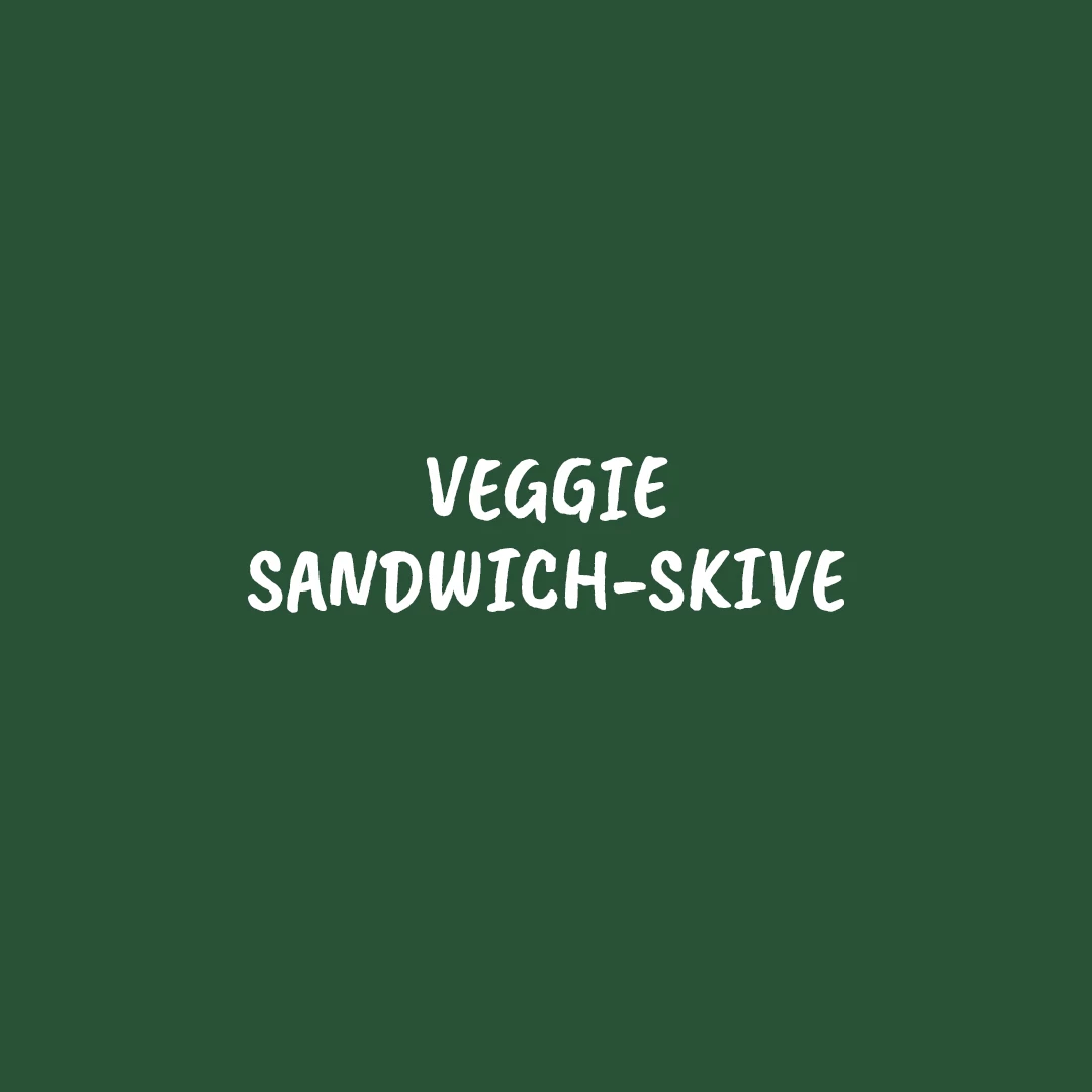 Veggie Sandwichskive